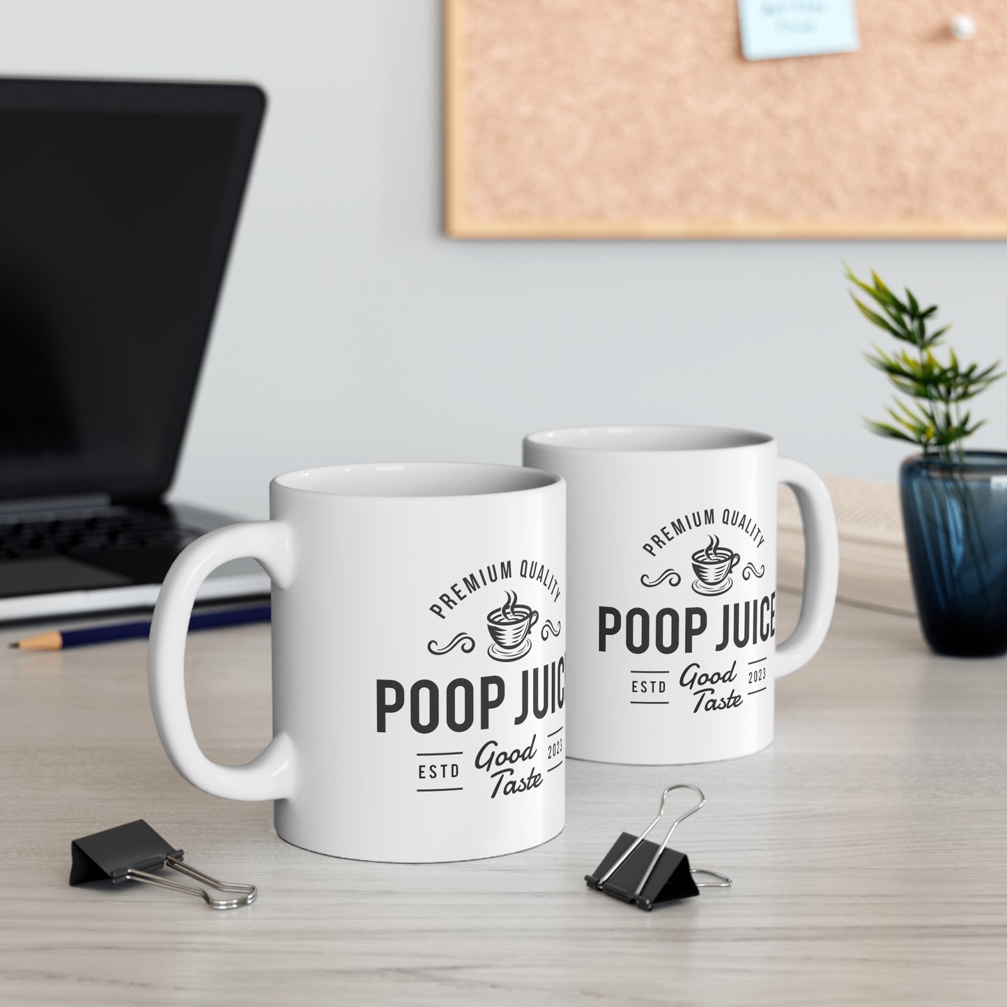 Poop Juice Premium Quality Blend - Ceramic Mug 11oz