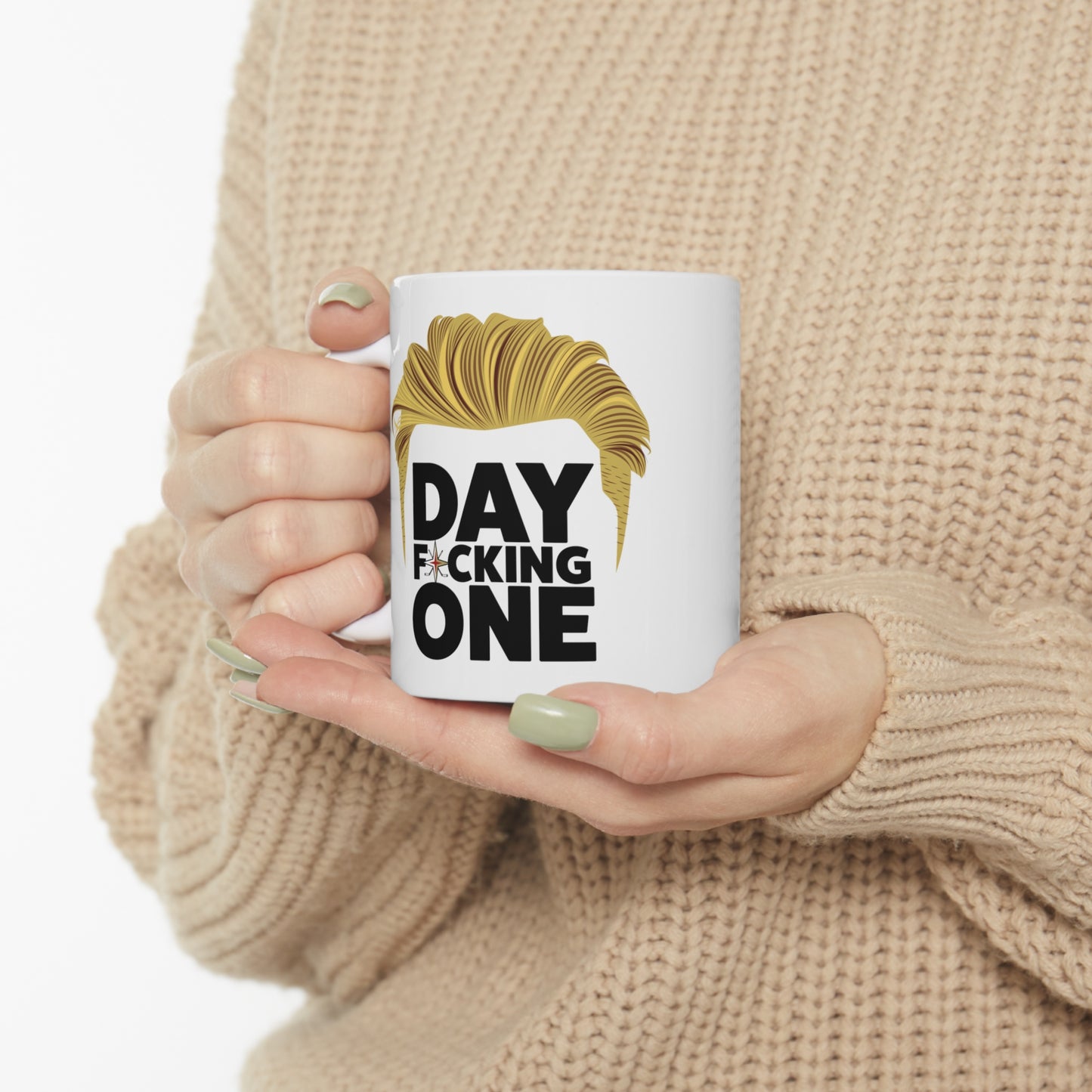 DAY F*CKIN ONE - Winning The Cup - Ceramic Mug 11oz