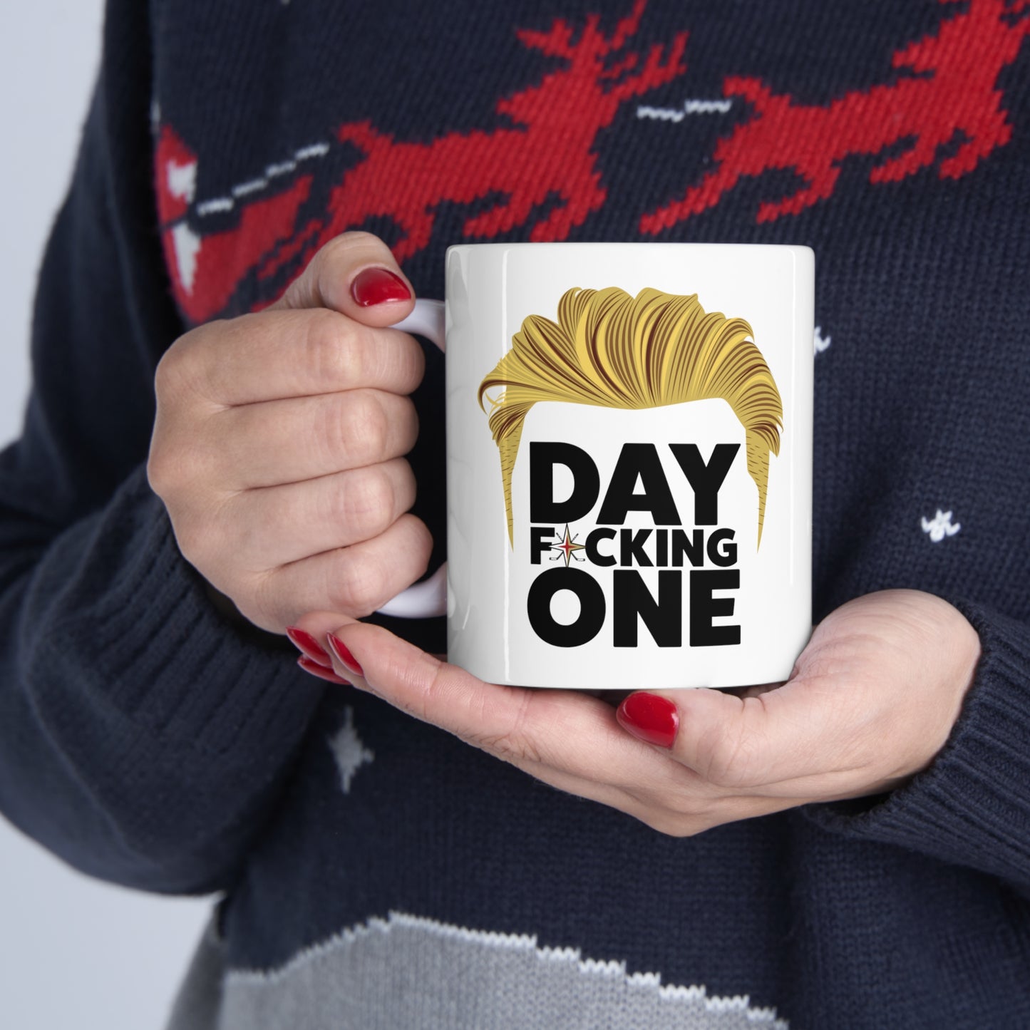 DAY F*CKIN ONE - Winning The Cup - Ceramic Mug 11oz